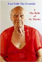 Click to Download Free Kindle Book -> The Bells of St. Marks (Fast Falls The Eventide)