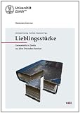 Produkt-Bild: Lieblingsst&uuml;cke: Germanistik in Z&uuml;rich. 125 Jahre Deutsches Seminar