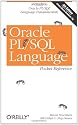 Oracle PL/SQL Language Pocket Reference (Pocket Reference (O'Reilly))