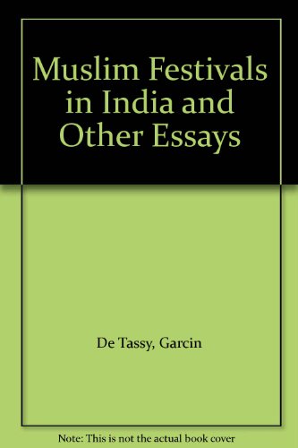 Muslim Festivals in India and Other Essays