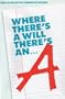 Where There's a Will There's an A: How to Get Better Grades in College [VHS]
