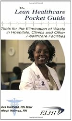 The Lean Healthcare Pocket Guide
