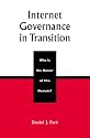 Internet Governance in Transition: Who Is the Master of This Domain? (Critical Media Studies)