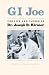 Search : GI Joe: Life and Career of Dr. Joseph B. Kirsner