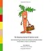 The Amazing Journey of Clarence Carrot: A New Educational Program to Promote Taste Development and Healthy Food Habits