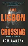 The Lisbon Crossing The Lisbon Crossing