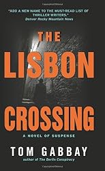 The Lisbon Crossing: A Novel