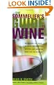 The Sommelier's Guide to Wine