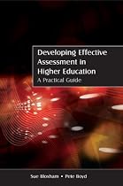 Developing Assessment in Higher Education: A Practical Guide