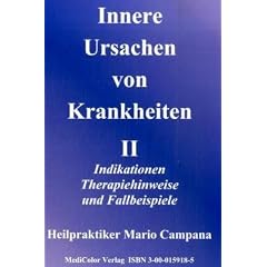 Innere Ursachen von Krankheiten II