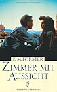 Zimmer mit Aussicht. Eine Liebesgeschichte.