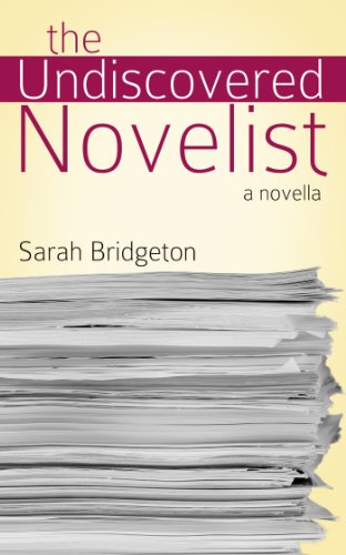 The Undiscovered Novelist