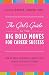 The Girl's Guide to the Big Bold Moves for Career Success: How to Build Confidence, Conquer Fear, Manage Up, Navigate Change and Much, Much More