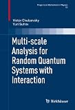 Multi-scale analysis for random quantum systems with interaction