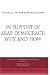 Book In Support of Arab Democracy: Why and How (Council on Foreign Relations (Council on Foreign Relations Press))