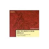 Die Wurzeln der Kriege, Audio-CDs