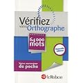 V�rifiez votre orthographe : 64000 mots