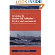 Response to Marine Oil Pollution - Review and Assessment (Environmental Pollution) by Douglas Cormack