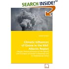 Climatic Influences of Ozone in the Mid-Atlantic Region: Climatic Factors Influence on the Spread... by  Anthony seraphin