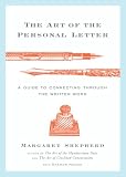 The Art of the Personal Letter: A Guide to Connecting Through the Written Word