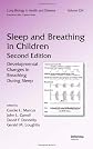 Breathing During Sleep in Children, Second Edition (Lung Biology in Health and Disease)