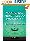 What Great Principals Do Differently: 15 Things That Matter Most