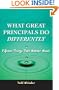 What Great Principals Do Differently: 15 Things That Matter Most