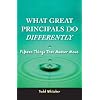 What Great Principals Do Differently: 15 Things That Matter Most
