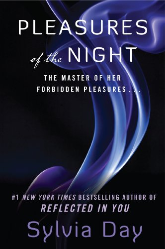 Pleasures of the Night (Dream Guardians) by Sylvia Day