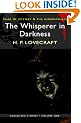 The Whisperer in Darkness: Collected Stories (Wordsworth Mystery & the Supernatural): 1 (Tales of Mystery & the Supernatural)