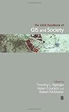 The SAGE handbook of GIS and society research