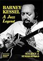 Barney Kessel: Jazz Legend