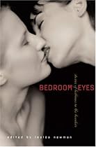 Bedroom Eyes: Stories of Lesbians in the Boudoir