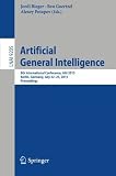 Artificial general intelligence : 8th International Conference, AGI 2015, Berlin, Germany, July 22-25, 2015, proceedings
