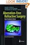 Aberration-Free Refractive Surgery: New Frontiers in Vision