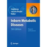 Inborn Metabolic Diseases: Diagnosis and Treatment