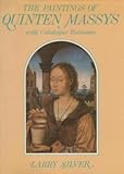 The paintings of Quinten Massys : with catalogue raisonné