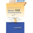 Basic GIS Coordinates, Second Edition