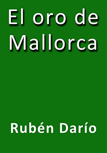 El oro de Mallorca (Spanish Edition)