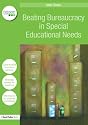 Beating Bureaucracy in Special Educational Needs: Helping SENCOs Maintain a Work-life Balance (David Fulton / Nasen Publication)