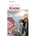 S�dtirol f�r Kinder: Ausfl�ge mit der Rasselbande