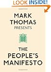 Mark Thomas Presents the People's Man...