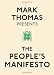 Mark Thomas Presents the People's Manifesto Thumbnail