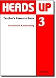Heads up. Teacher's resource book 3