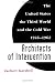 Image of Architects of Intervention: The United States, the Third World, and the Cold War, 1946-1962 (Eisenhower Center Studies on War and Peace)
