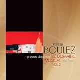 Pierre Boulez: Le Domaine Musical 1956-1967, Vol 2