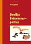Lireillas Badewannenparties