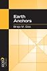 Earth Anchors (J. Ross Publishing Classics)