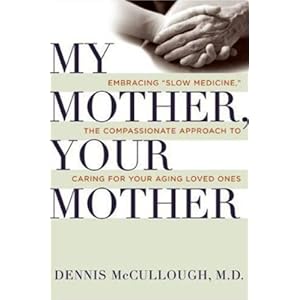 My Mother, Your Mother: What to Expect As Parents Age