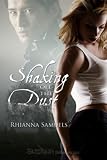 Shaking Off the Dust